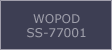 Wopod SS-77001